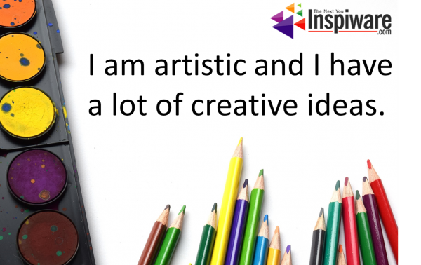 Affirmations for Kids: I am artistic and I have a lot of creative ideas