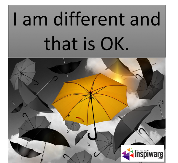 I am different and that is OK