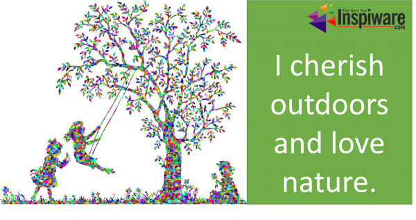 Affirmations for Kids: I cherish outdoors and love nature