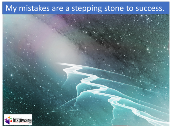 My mistakes are a stepping stone to success
